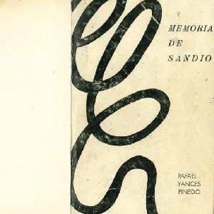 Memoria de Sandio - Yances Pinedo | Rafael (1968)